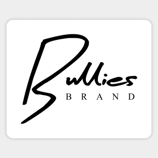 Bullies Brand Script Magnet